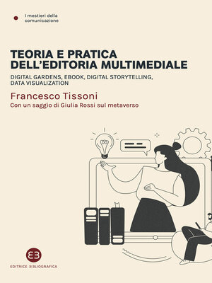 cover image of Teoria e pratica dell'editoria multimediale